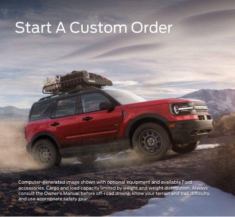 Start a custom order | Casa Ford of Las Cruces in Las Cruces NM